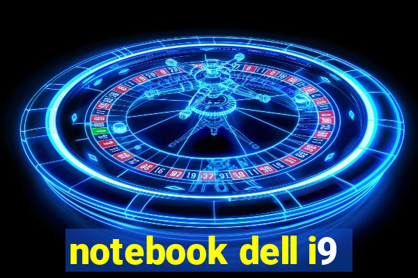 notebook dell i9