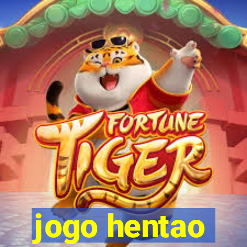 jogo hentao