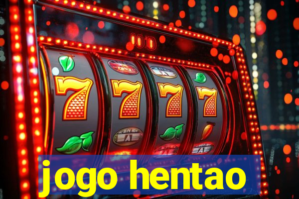 jogo hentao