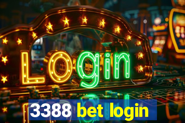 3388 bet login