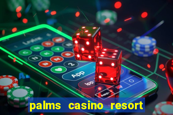 palms casino resort in las vegas