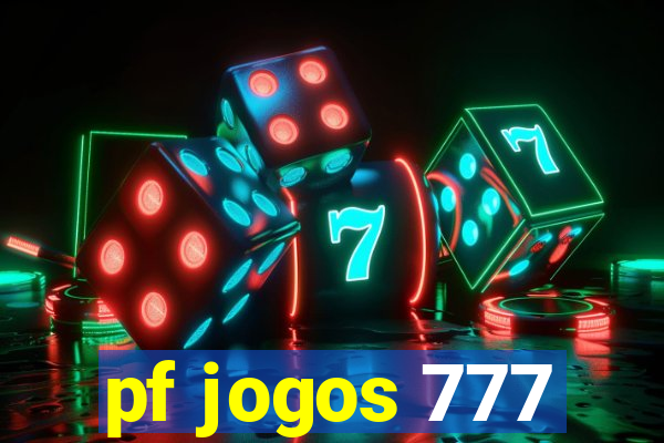 pf jogos 777