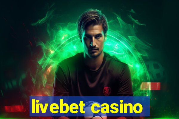 livebet casino