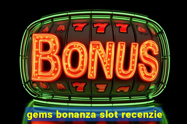 gems bonanza slot recenzie