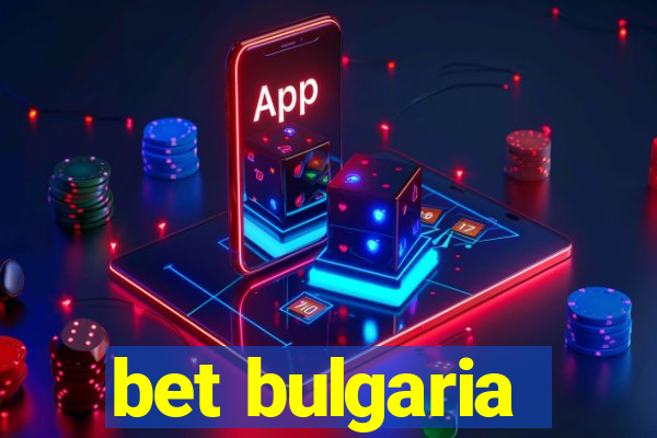 bet bulgaria