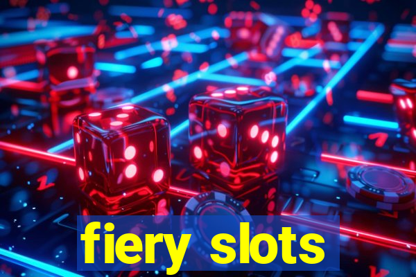 fiery slots