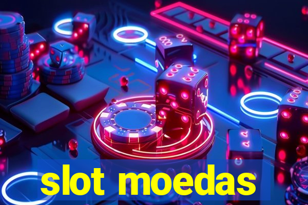 slot moedas