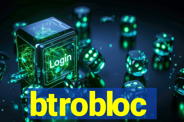 btrobloc