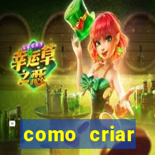 como criar plataforma de jogo do tigre