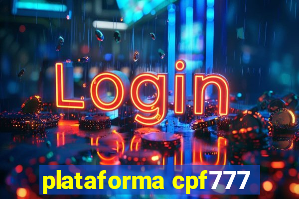 plataforma cpf777