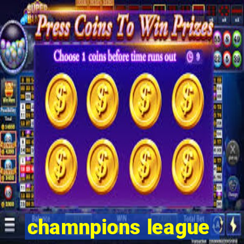 chamnpions league