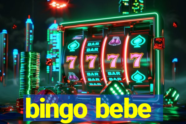 bingo bebe