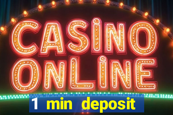 1 min deposit casino uk