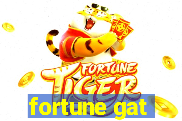 fortune gat