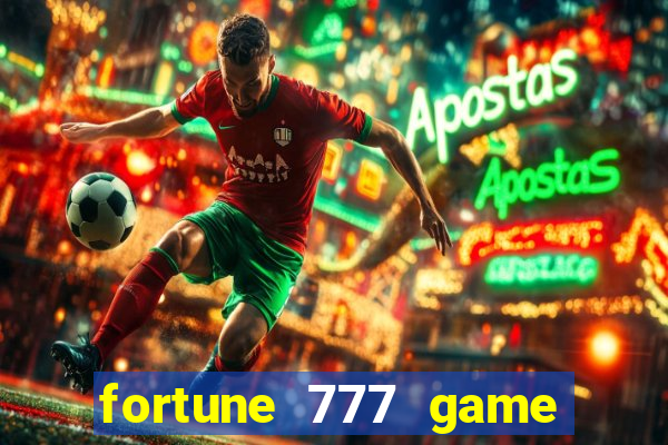 fortune 777 game slot online