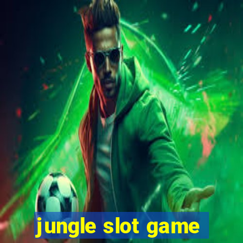 jungle slot game