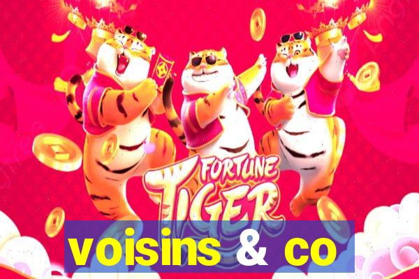 voisins & co