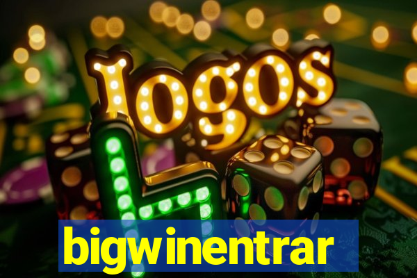 bigwinentrar