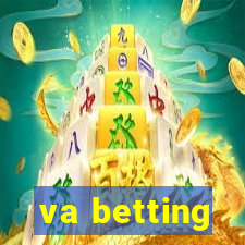 va betting