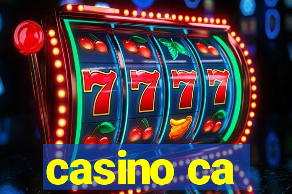 casino ca