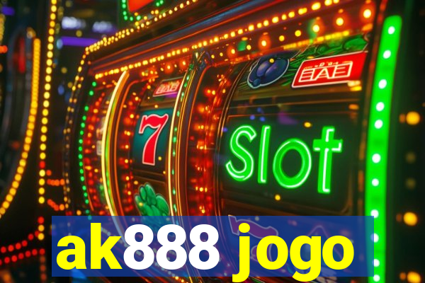 ak888 jogo