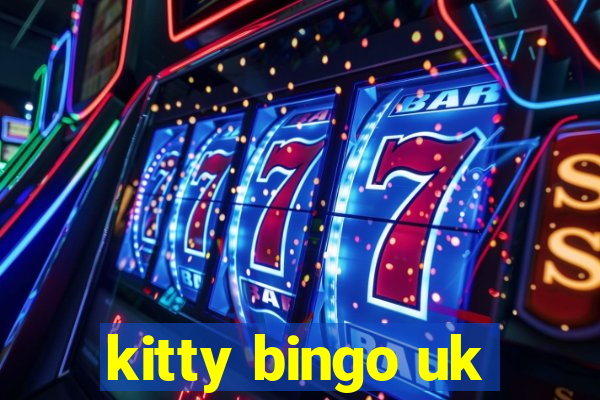 kitty bingo uk