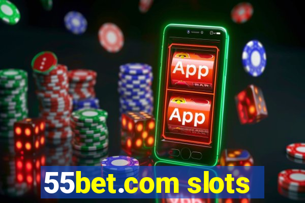 55bet.com slots