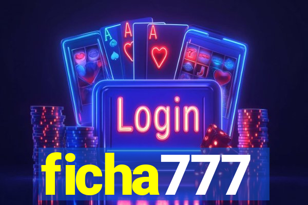 ficha777