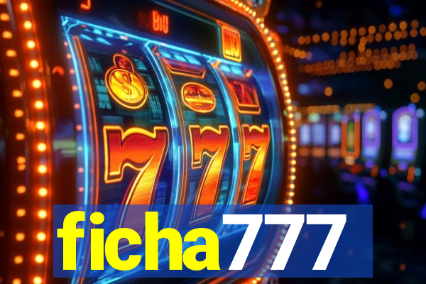 ficha777