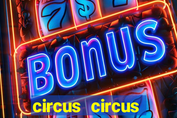 circus circus casino hotel