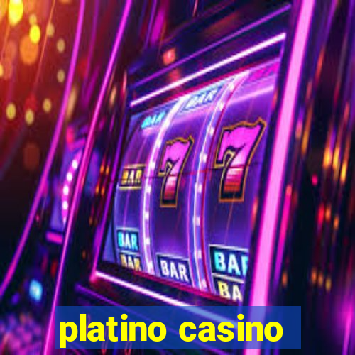 platino casino