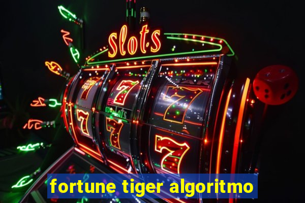 fortune tiger algoritmo