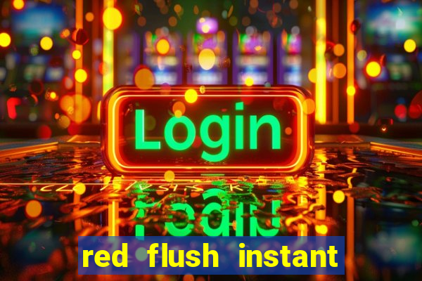 red flush instant play casino