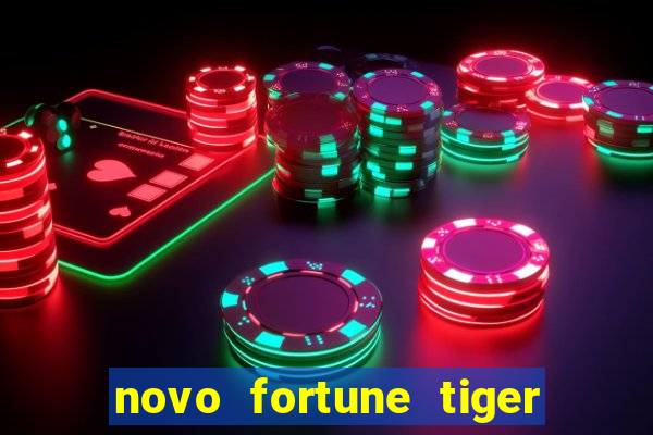 novo fortune tiger 2 demo