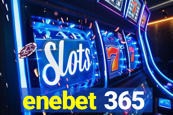 enebet 365