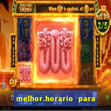 melhor.horario para jogar fortune tiger