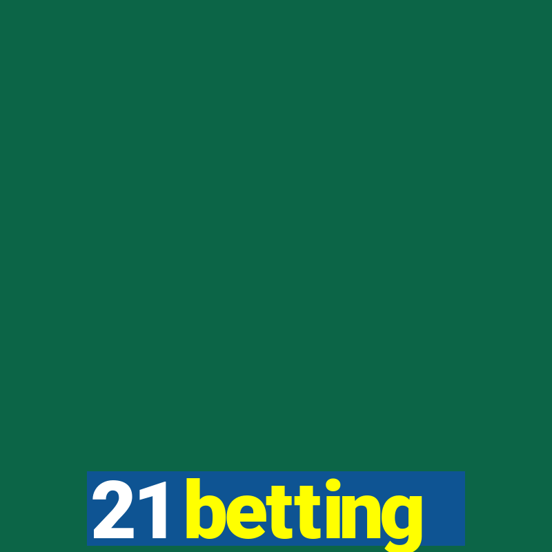 21 betting