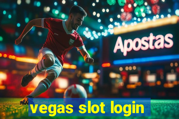 vegas slot login