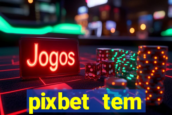 pixbet tem pagamento antecipado