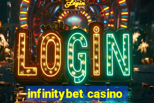 infinitybet casino