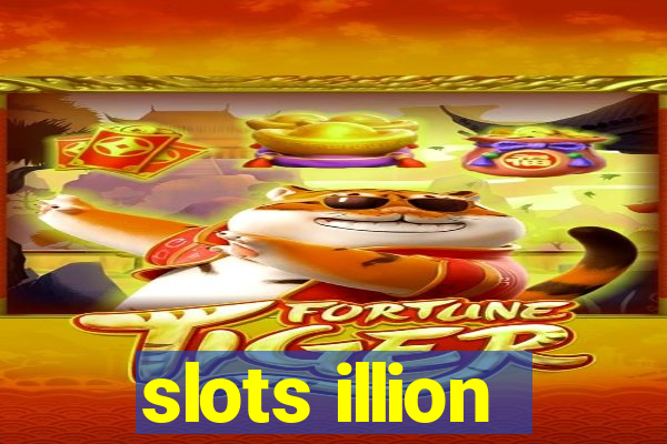 slots illion