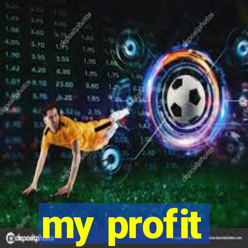 my profit