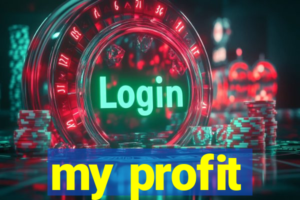 my profit