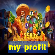 my profit