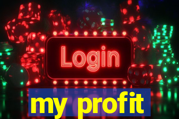 my profit