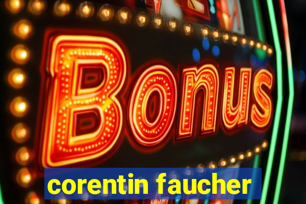 corentin faucher