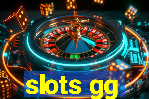 slots gg