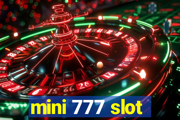 mini 777 slot