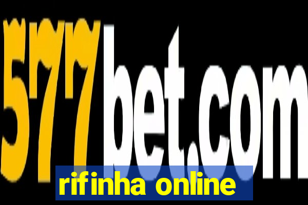 rifinha online