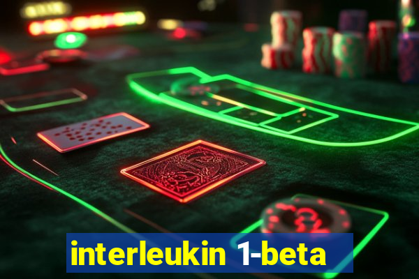 interleukin 1-beta